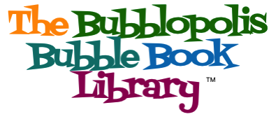 Bubblopolis Bubble Book Library